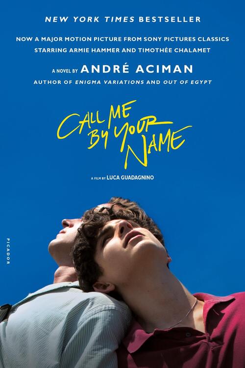 Call Me By Your Name Movie Tie In Andre Aciman 9781250169440 Boek Bruna Nl