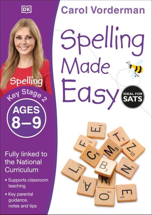 Spelling Made Easy, Ages 8-9 (Key Stage 2), Carol Vorderman | Boek ...