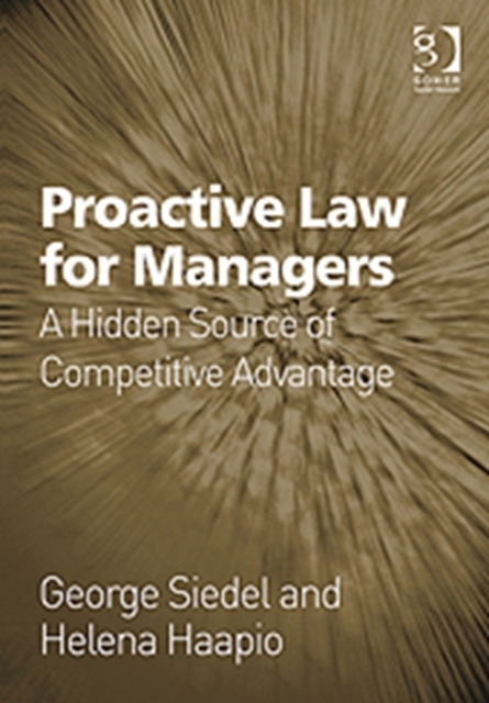 Proactive Law for Managers -  George J Siedel (ISBN: 9781409401001)