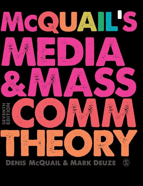 McQuail s Media and Mass Communication Theory