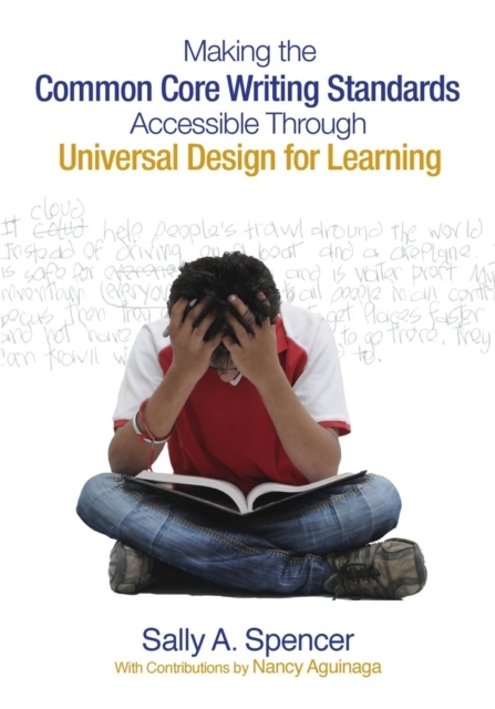 Making The Common Core Writing Standards Accessible Through Universal 