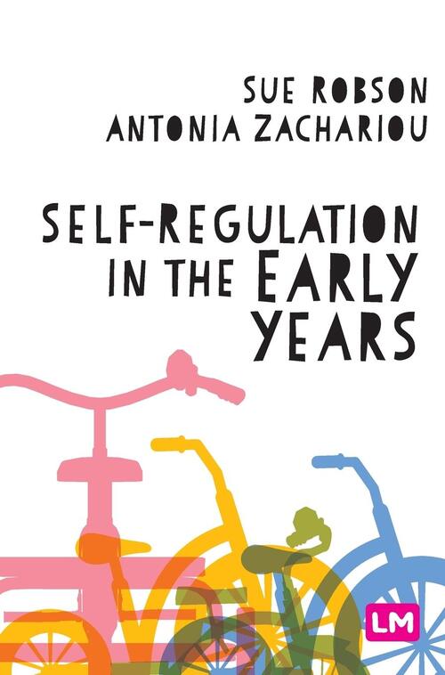 SelfRegulation in the Early Years, Robson Boek 9781529771008 Bruna