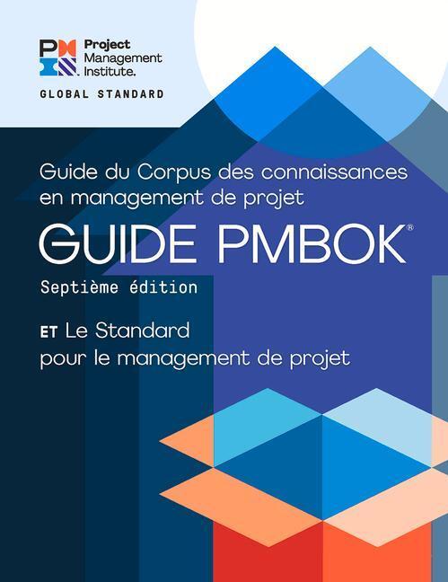 A Guide to the Project Management Body of Knowledge (PMBOK® Guide ...