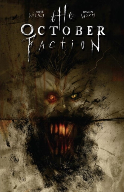 The October Faction, Vol. 2