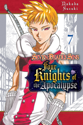 The Seven Deadly Sins: Four Knights of the Apocalypse 7, Nakaba Suzuki