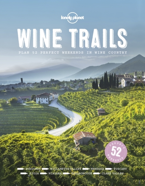 Lonely Planet - Wine Trails