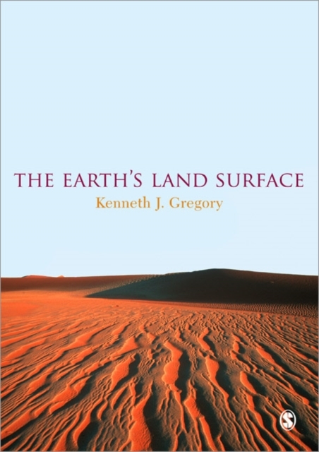 The Earth's Land Surface: Landforms and Processes in Geomorphology