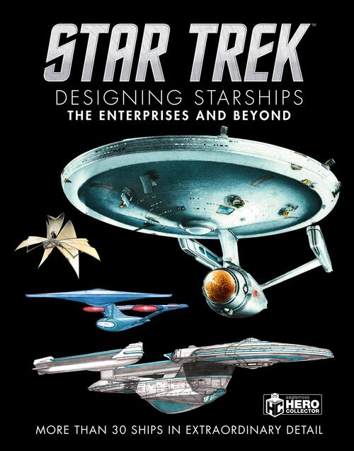 Star Trek Designing Starships Volume 1