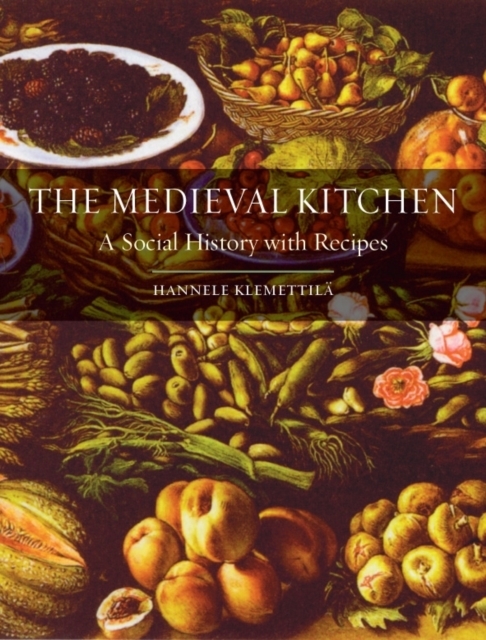 The Medieval Kitchen