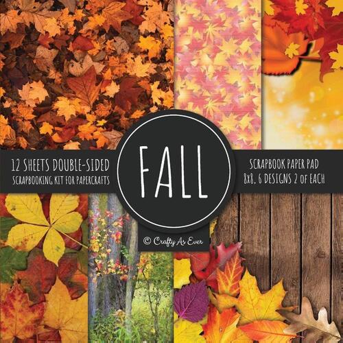 Fall Scrapbook Paper Pad 8x8 Scrapbooking Kit for Papercrafts ...