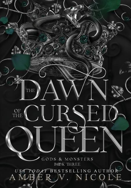 Nicole, A: Dawn of the Cursed Queen, Amber V Nicole Boek