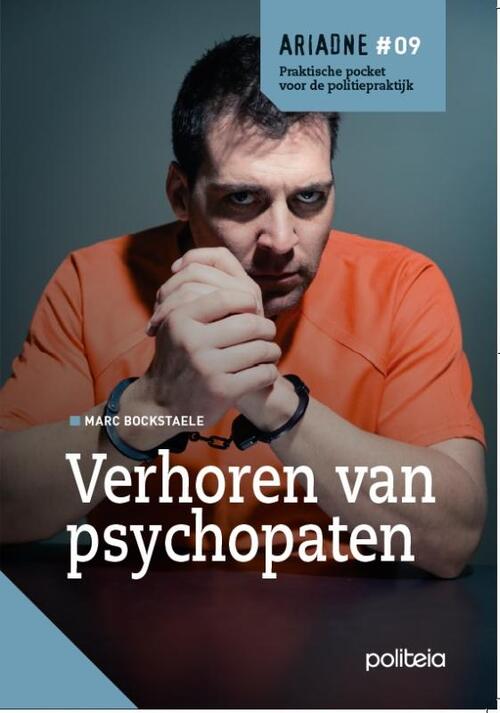 Ariadne nr. 9 - Verhoren van psychopaten -  Marc Bockstaele (ISBN: 9782509028075)