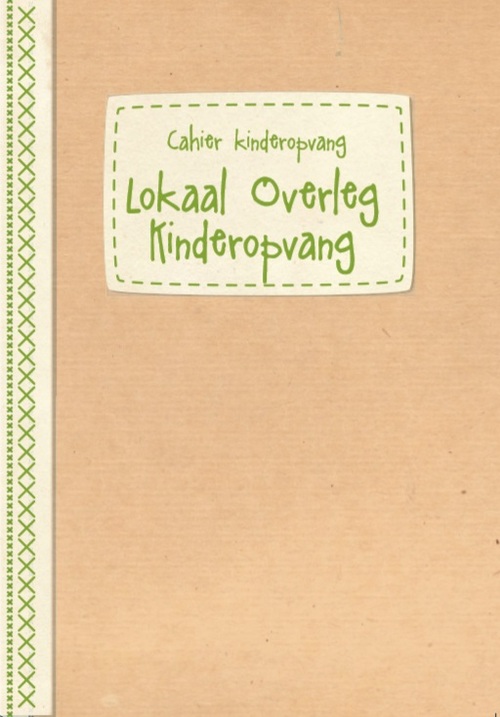 Lokaal overleg kinderopvang -  Sofie Delcourt (ISBN: 9782509028174)