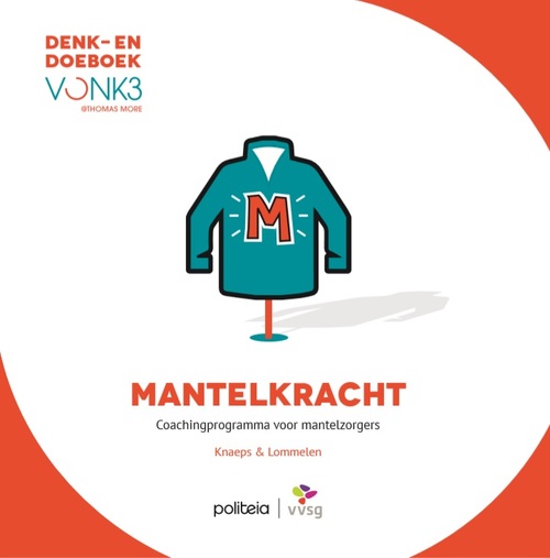Mantelkracht -  Jeroen Knaeps, Liesbet Lommelen (ISBN: 9782509028341)