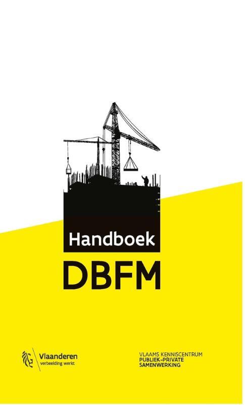 Handboek DBFM -  Vlaams Kenniscentrum PPS (ISBN: 9782509033918)