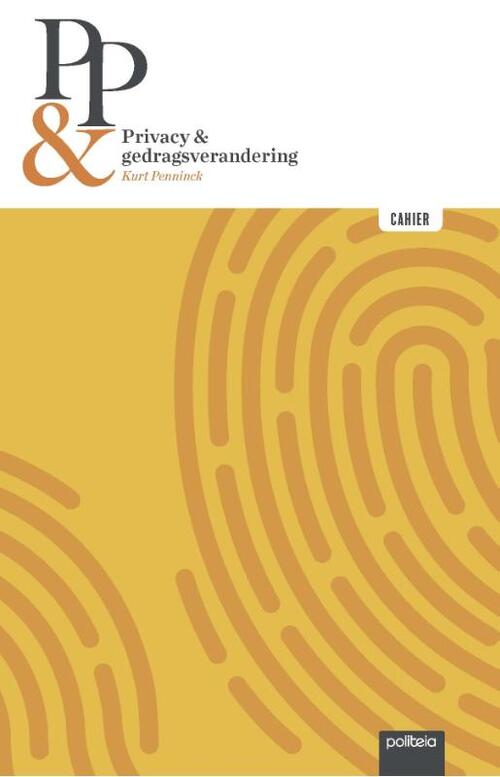 Privacy & Persoonsgegevens: Privacy & Gedragsverandering op de werkvloer -  Kurt Penninck (ISBN: 9782509037459)