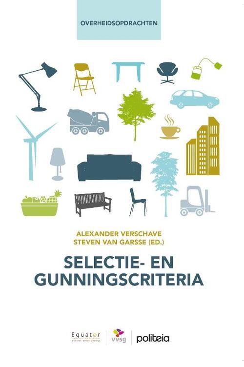 Selectie- en gunningscriteria -  Alexander Verschave, Steven van Garsse (ISBN: 9782509039064)