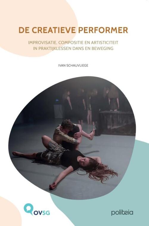 De creatieve performer -  Ivan Schauvliege (ISBN: 9782509039095)