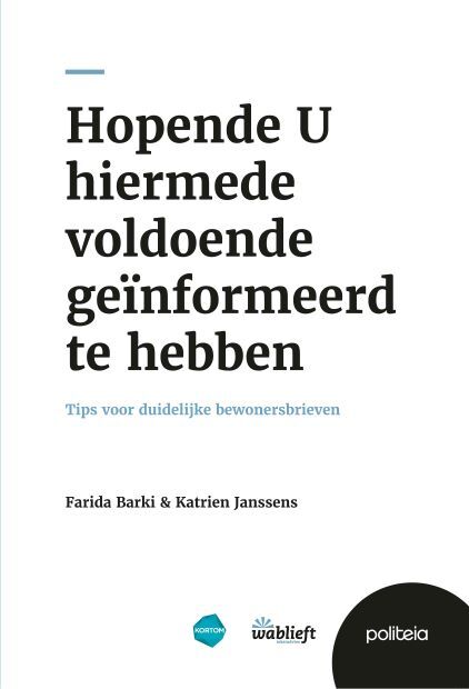 Hopende U hiermede voldoende geïnformeerd te hebben -  Farida Barki, Katrien Janssens (ISBN: 9782509040626)