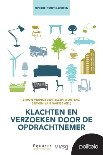 Klachten en verzoeken door de opdrachtnemer -  Ellen Wouters, Simon Verhoeven, Steven van Garsse (ISBN: 9782509040671)