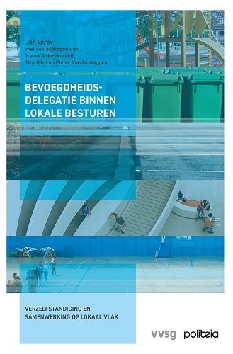 Bevoegdheidsdelegatie binnen lokale besturen -  Jan Leroy (ISBN: 9782509040749)