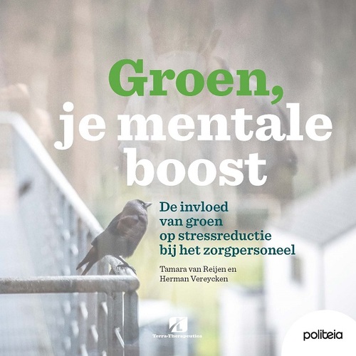 Groen, je mentale boost -  Herman Vereycken, Tamara van Reijen (ISBN: 9782509042040)