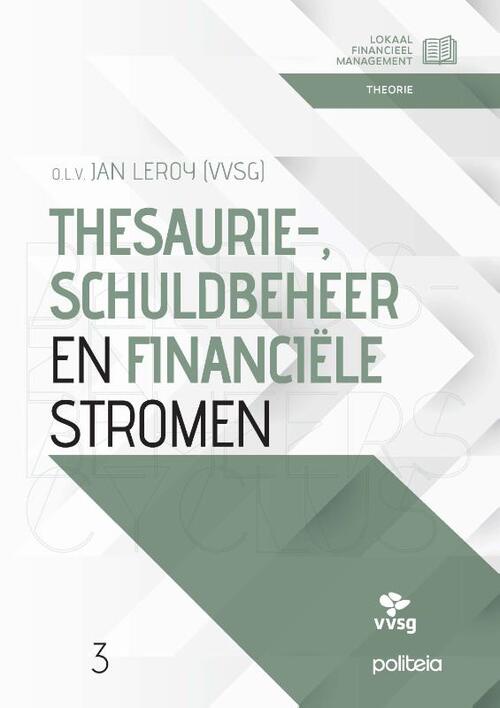 Thesaurie, schuldbeheer en financiele stromen -  Annemie Boghaert (ISBN: 9782509042682)