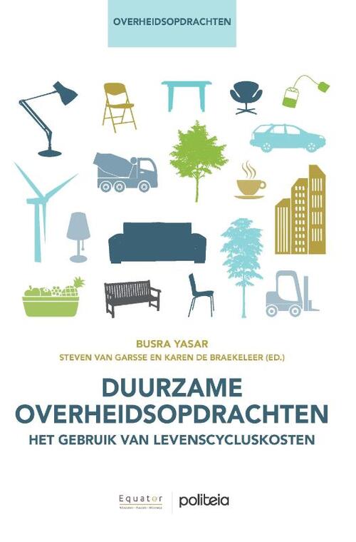 Duurzame overheidsopdrachten: het gebruik van levenscycluskosten - Büsra Yasar (ISBN: 9782509043474)