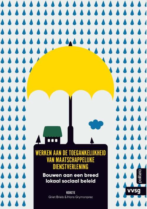 Werken aan de toegankelijkheid van maatschappelijke dienstverlening -  Griet Briels, Hans Grymonprez (ISBN: 9782509044563)