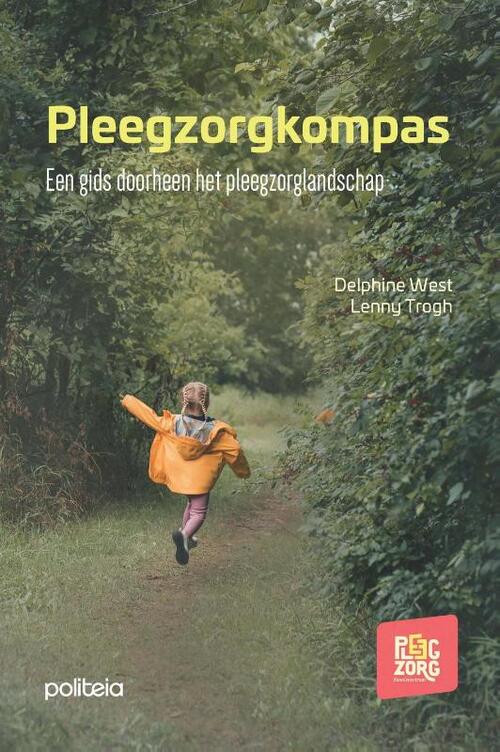 Pleegzorgkompas -  Kenniscentrum Pleegzorg (ISBN: 9782509044747)