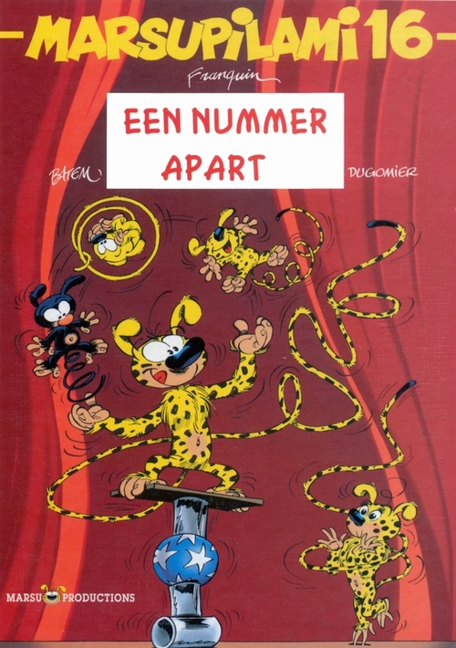 Marsupilami - 16 - EEN NUMMER APART -  André Franquin, Dugomier (ISBN: 9782912536907)