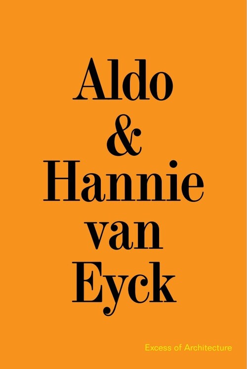 Aldo & Hannie Van Eyck