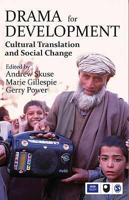 Drama for Development: Cultural Translation and Social Change