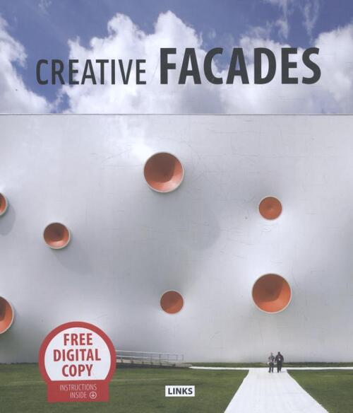 Creative Facades / Conception et Design Facades / Fachadas Creativas