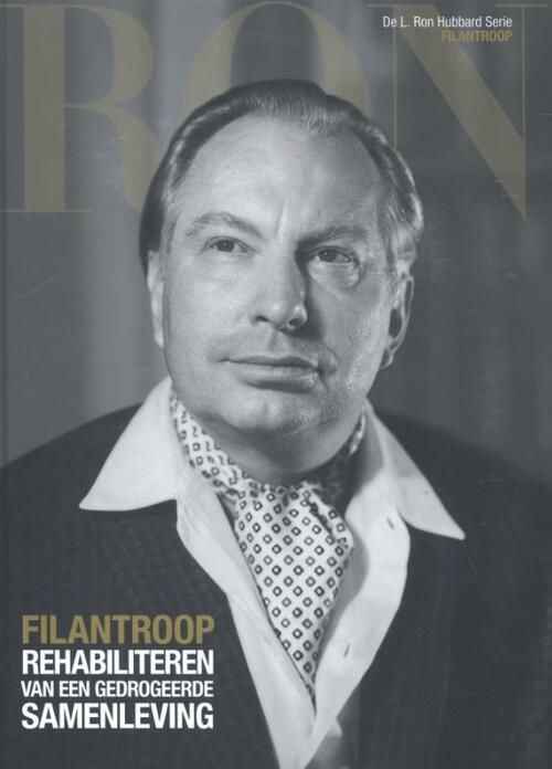 Filantroop: Rehabiliteren van een gedrogeerde samenleving -   (ISBN: 9788764935721)