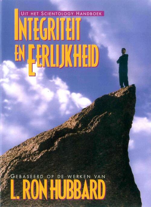 L. Ron Hubbard Integriteit en Eerlijkheid -   (ISBN: 9788779682429)