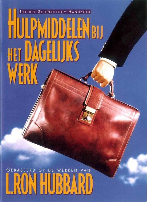 Hulpmiddelen bij het Dagelijks Werk -  L. Ron Hubbard (ISBN: 9788779682498)