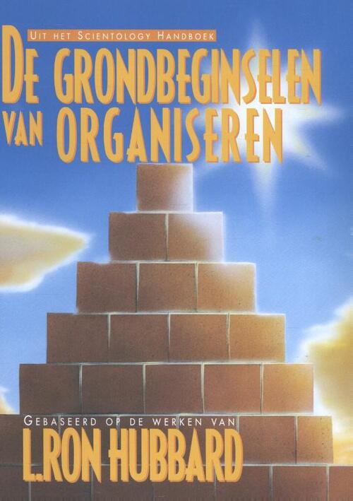 De grondbeginselen van organiseren -   (ISBN: 9788779682504)