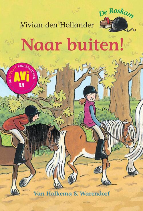 Naar buiten -  Vivian den Hollander (ISBN: 9789000317486)