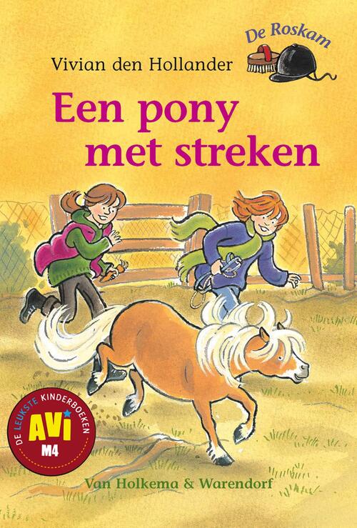 Een pony met streken -  Vivian den Hollander (ISBN: 9789000317516)
