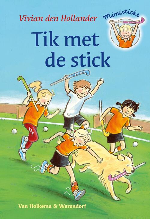Tik met de stick -  Vivian den Hollander (ISBN: 9789000317677)
