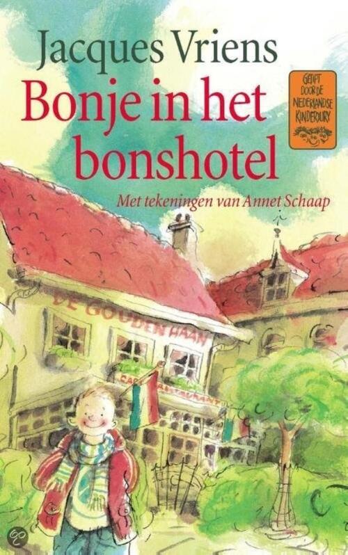 Bonje in het Bonshotel -  Jacques Vriens (ISBN: 9789000318773)