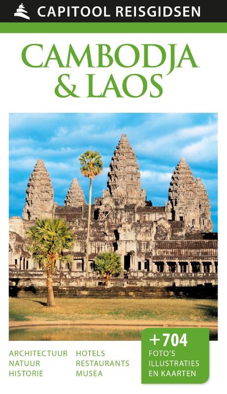 Capitool Reisgidsen: Cambodja & Laos