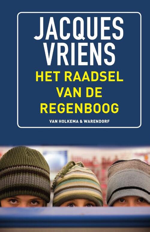 Het Raadsel Van De Regenboog Boek 9789000345922 Bruna