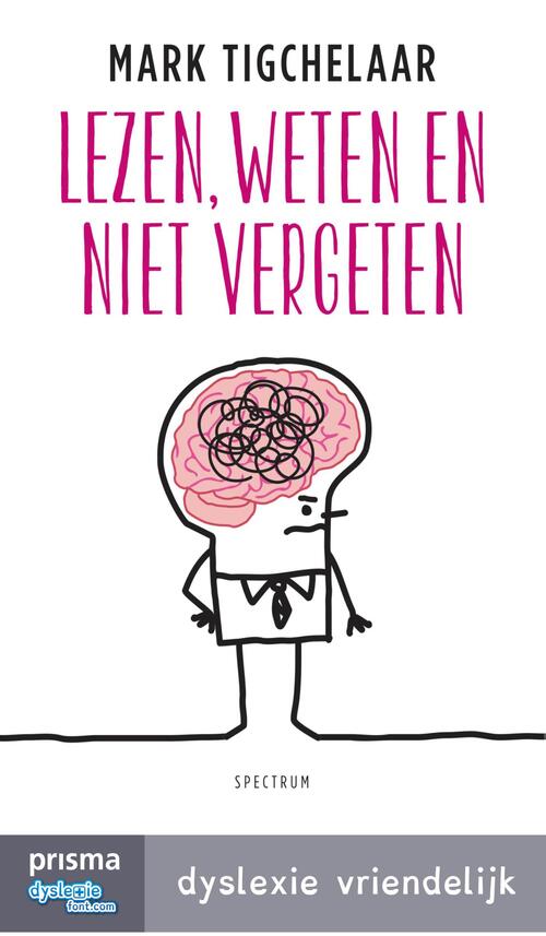 Lezen, weten en niet vergeten -  Mark Tigchelaar (ISBN: 9789000347933)