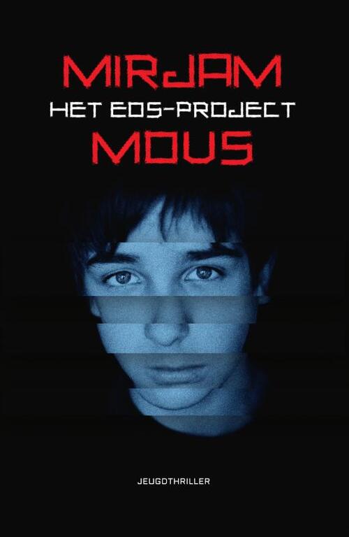 Het Eos-project -  Mirjam Mous (ISBN: 9789000354627)