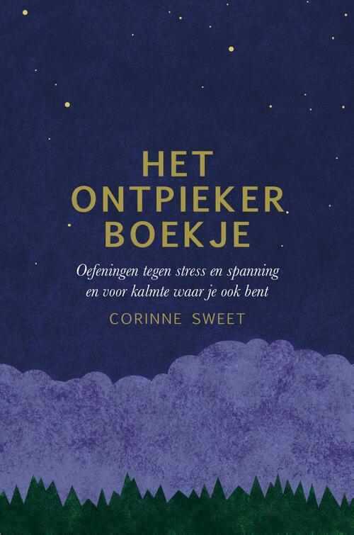 Het ontpiekerboekje -  Corinne Sweet (ISBN: 9789000359097)