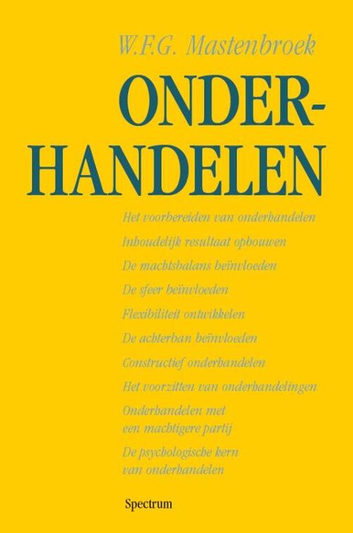Onderhandelen -  W.F.G. Mastenbroek (ISBN: 9789000362882)