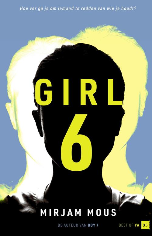 Girl 6 -  Mirjam Mous (ISBN: 9789000376537)