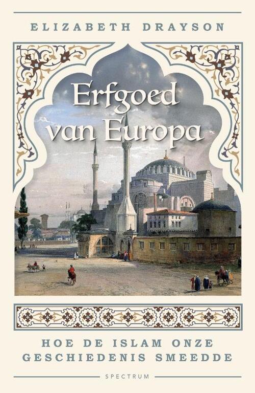 Erfgoed van Europa -  Elizabeth Drayson (ISBN: 9789000386260)